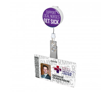 Support Local Nurses Get Sick Button Badge Reel 