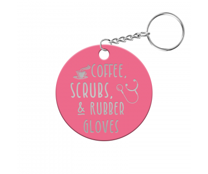 Coffee, Scrubs, and Rubber Gloves Circle Keychain