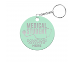 Medical Student Donations Accepted Here Circle Keychain